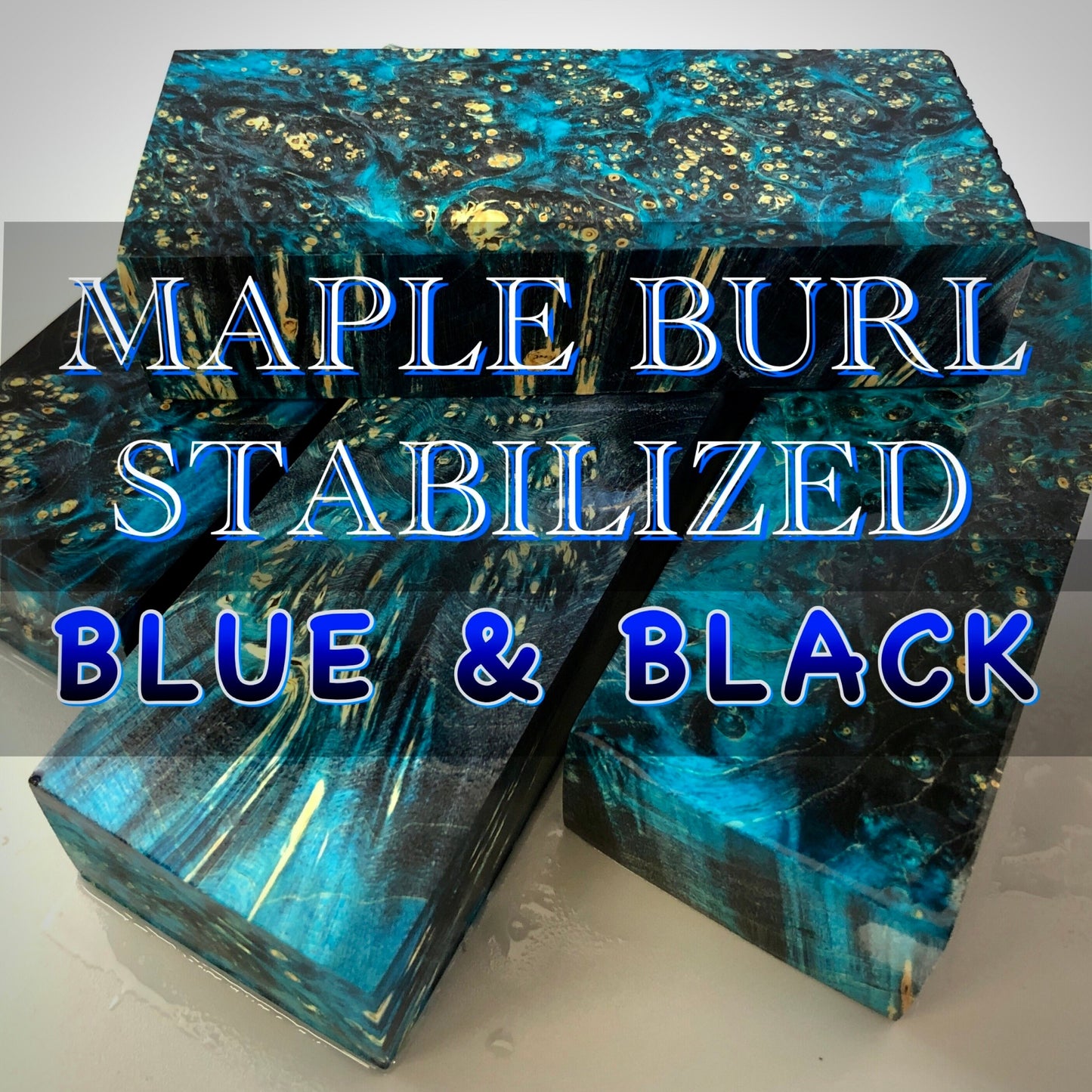 MAPLE BURL, Stabilized Blanks, Blue & Black Colors. Woodworking, Crafting. France Stock.